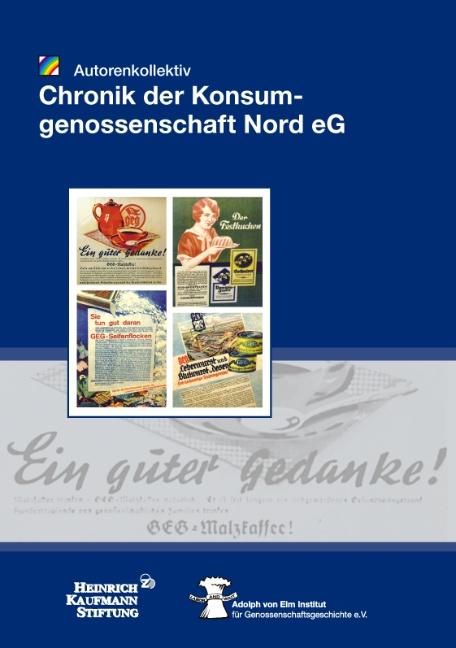 Cover-Bild Chronik der Konsumgenossenschaft Nord e.G.