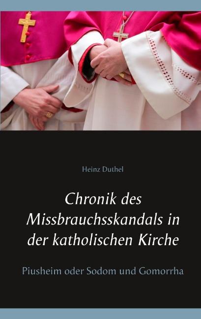Cover-Bild Chronik des Missbrauchsskandals in der katholischen Kirche