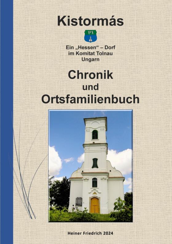 Cover-Bild Chronik & Ortsfamilienbuch Kistormás 1724 – 1914