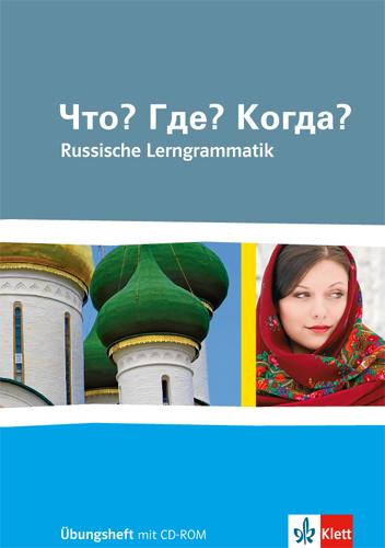 Cover-Bild Chto? Gde? Kogda? Russkaja grammatika. Russische Lerngrammatik