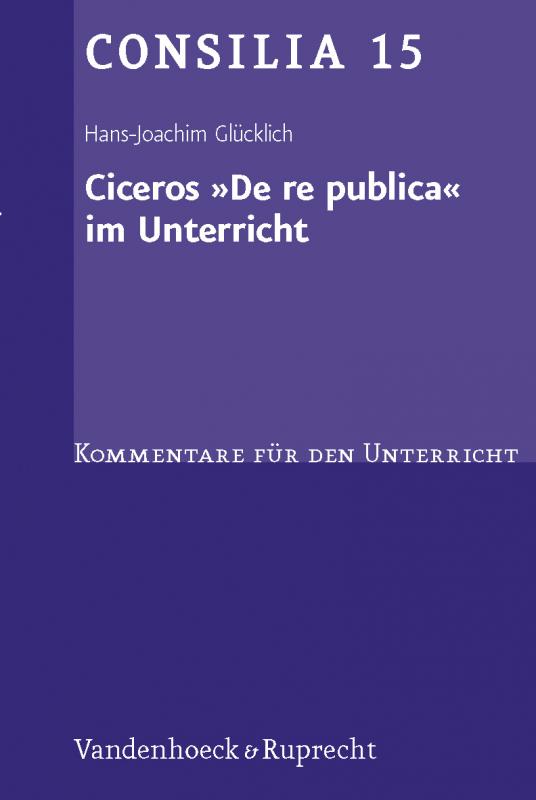 Cover-Bild Ciceros »De re publica« im Unterricht