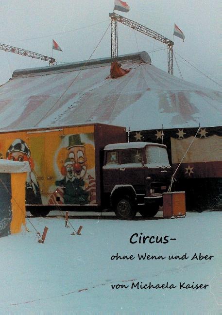 Cover-Bild Circus - ohne Wenn und Aber