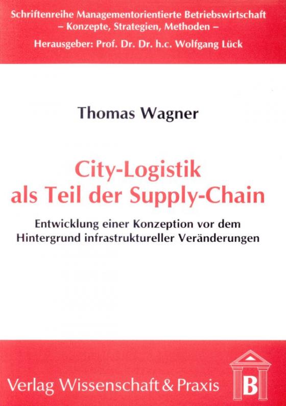 Cover-Bild City-Logistik als Teil der Supply-Chain.