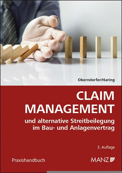 Cover-Bild Claim Management und alternative Streitbeilegung im Bau- und Anlagenvertrag