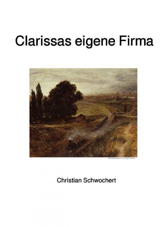 Cover-Bild Clarissas eigene Firma