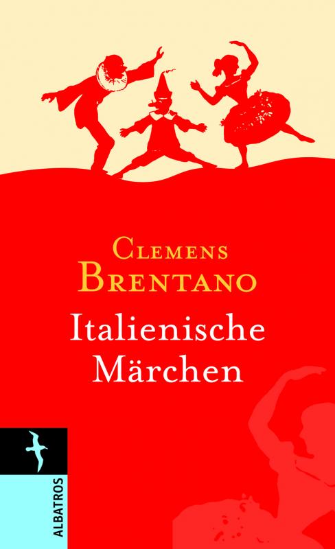 Cover-Bild Clemens Brentano. Italienische Märchen