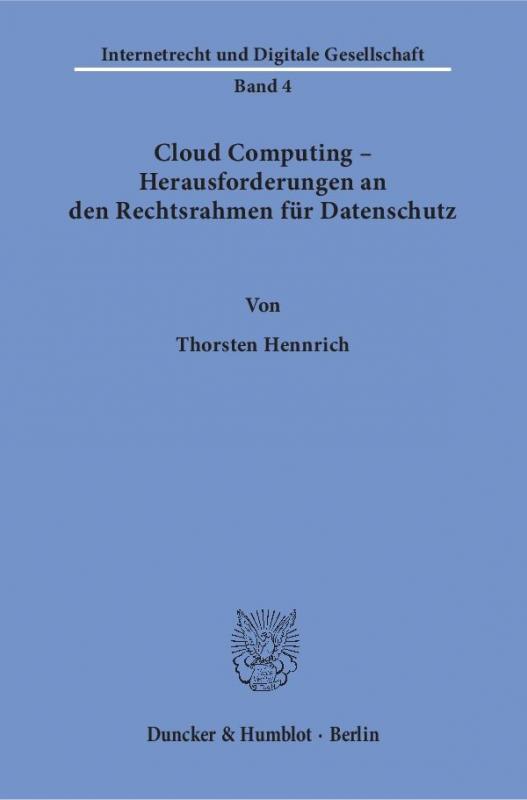 Cover-Bild Cloud Computing – Herausforderungen an den Rechtsrahmen für Datenschutz.