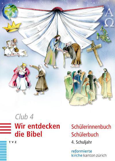 Cover-Bild Club 4. Wir entdecken die Bibel (Schülerbuch)