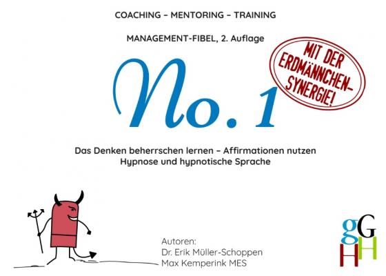 Cover-Bild Coaching - Mentoring - Training: Management-Fibel No. 1