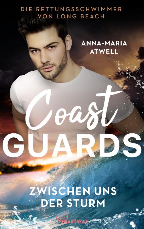 Cover-Bild Coast Guards - Zwischen uns der Sturm