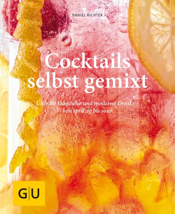 Cover-Bild Cocktails selbst gemixt