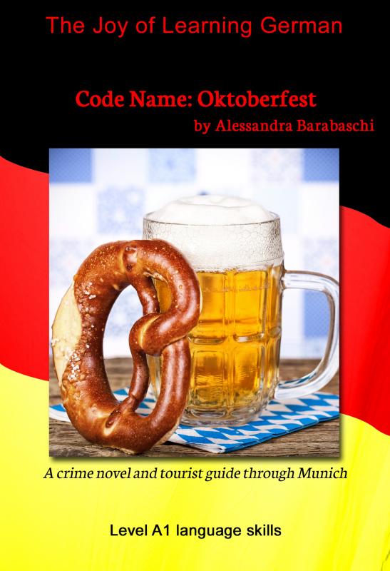 Cover-Bild Code Name: Oktoberfest - Language Course German Level A1