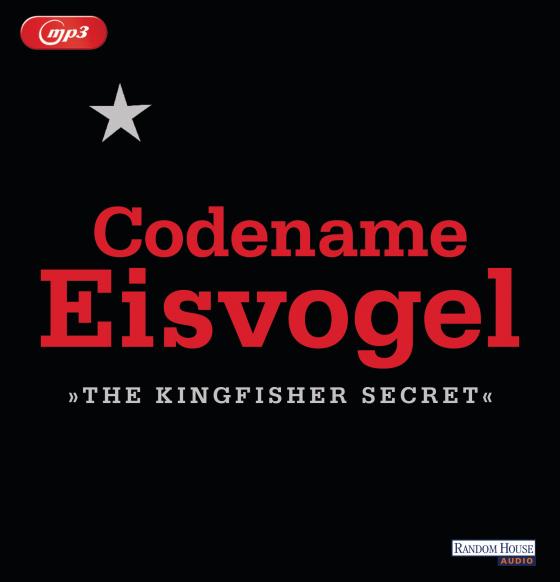 Cover-Bild Codename Eisvogel – »The Kingfisher Secret«