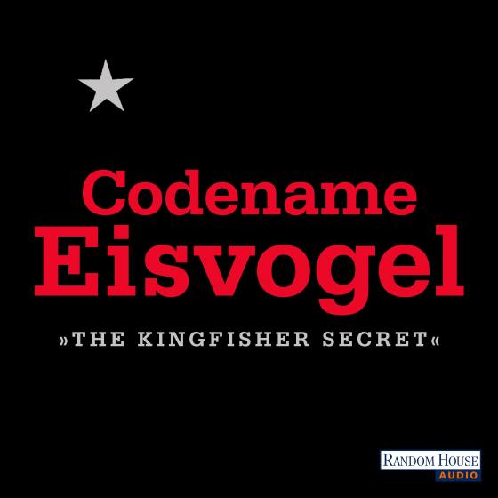 Cover-Bild Codename Eisvogel – »The Kingfisher Secret«