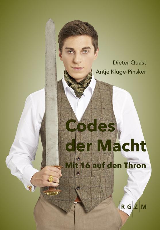 Cover-Bild Codes der Macht. Mit 16 auf den Thron