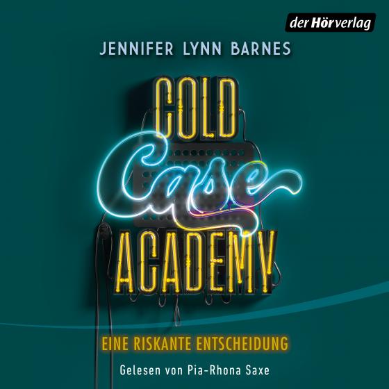 Cover-Bild Cold Case Academy – Eine riskante Entscheidung