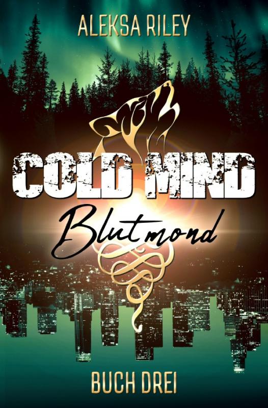 Cover-Bild Cold Mind / Cold Mind - Blutmond