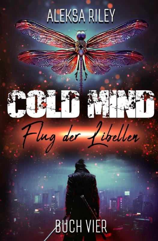 Cover-Bild Cold Mind / Cold Mind - Flug der Libellen