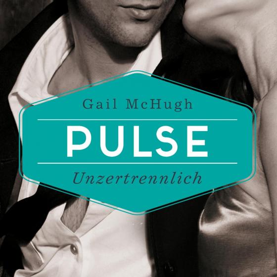 Cover-Bild Collide-Serie 2: Pulse - Unzertrennlich