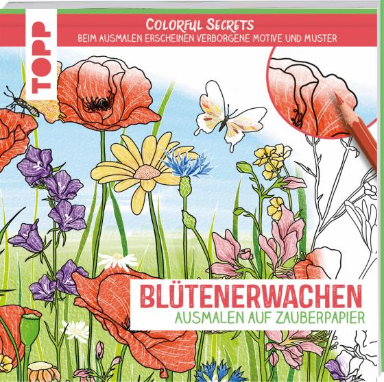 Cover-Bild Colorful Secrets - Blütenerwachen (Ausmalen auf Zauberpapier)