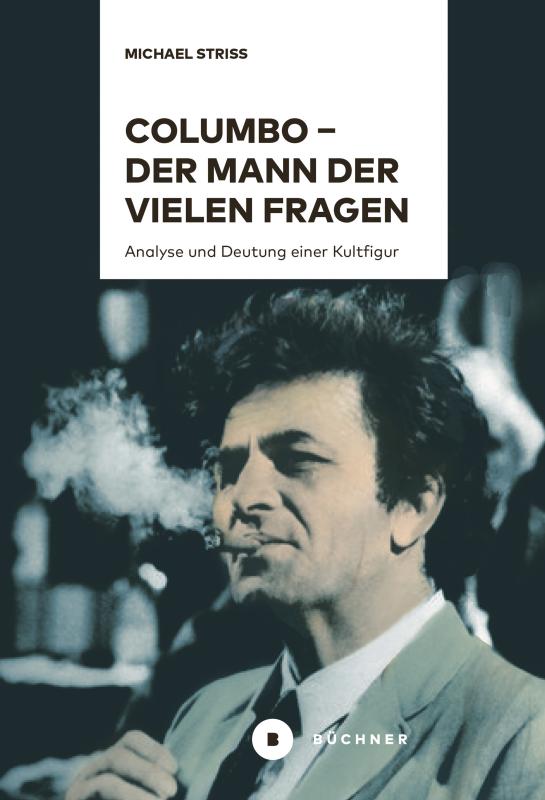 Cover-Bild Columbo – der Mann der vielen Fragen