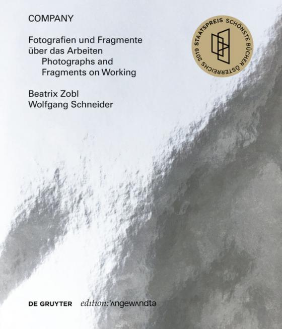 Cover-Bild COMPANY. Fotografien und Fragmente über das Arbeiten Photographs and Fragments on Working