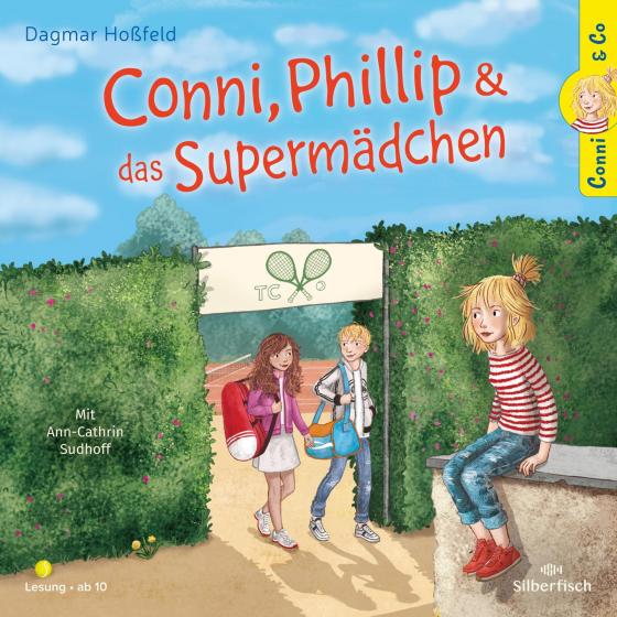 Cover-Bild Conni & Co 7: Conni, Phillip und das Supermädchen