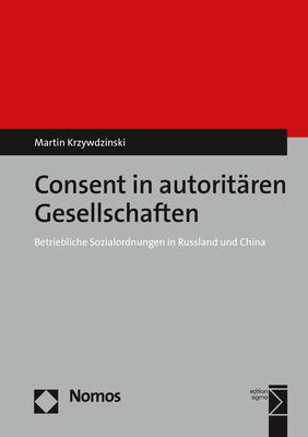 Cover-Bild Consent in autoritären Gesellschaften