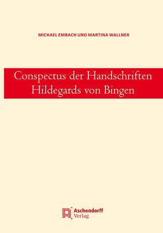 Cover-Bild Conspectus der Handschriften Hildegards von Bingen