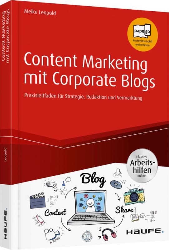 Cover-Bild Content Marketing mit Corporate Blogs - inkl. Arbeitshilfen online