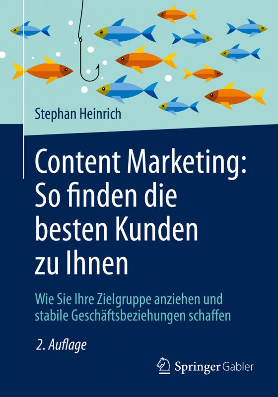 Cover-Bild Content Marketing: So finden die besten Kunden zu Ihnen