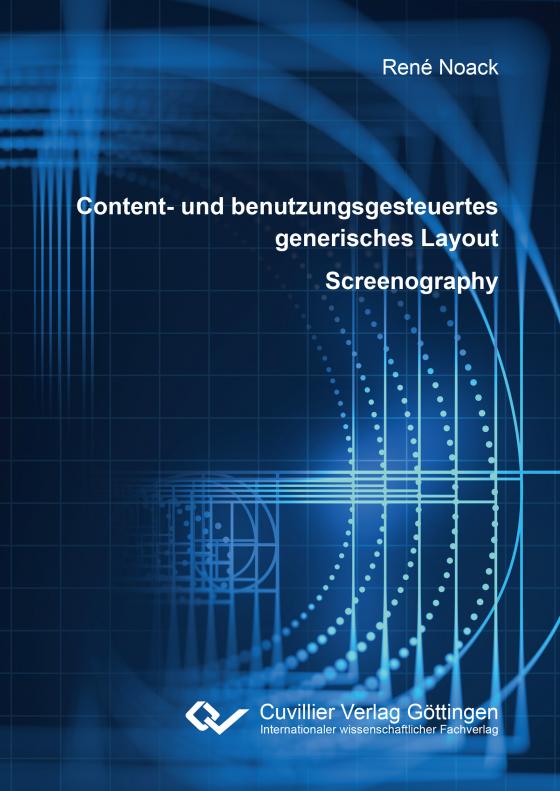 Cover-Bild Content- und benutzungsgesteuertes generisches Layout – Screenography