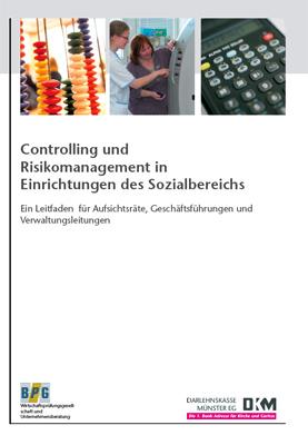 Cover-Bild Controlling und Risikomanagement in Einrichtungen des Sozialbereichs