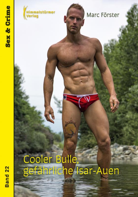 Cover-Bild Cooler Bulle, gefährliche Isar Auen