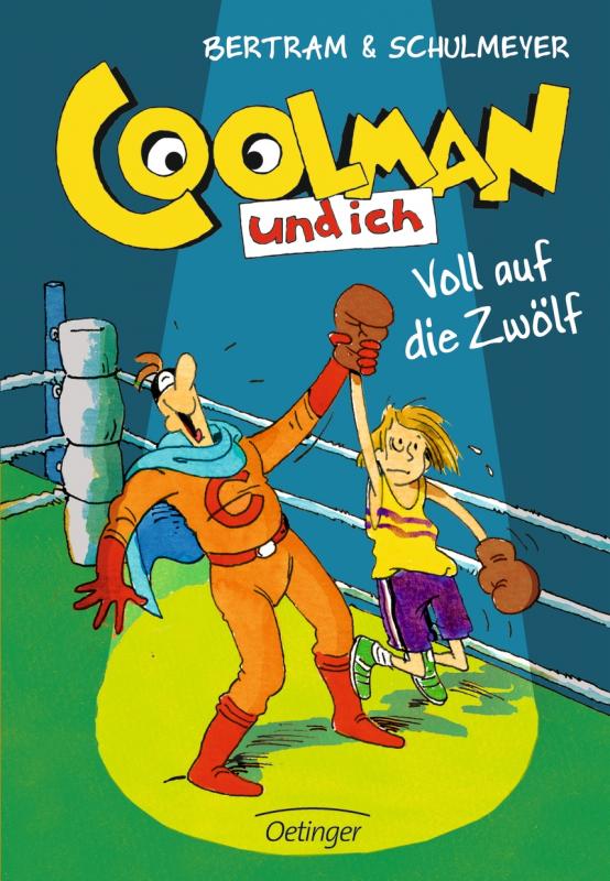 Cover-Bild Coolman und ich 6. Voll auf die 12