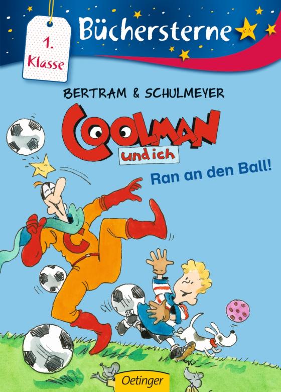 Cover-Bild Coolman und ich. Ran an den Ball!