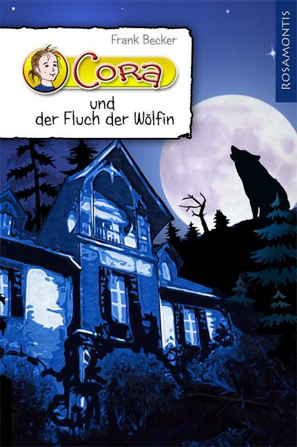 Cover-Bild Cora und der Fluch der Wölfin