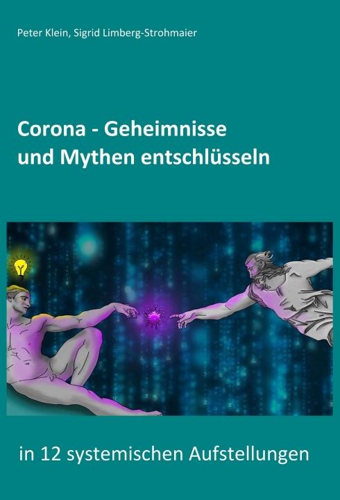 Cover-Bild Corona - Geheimnisse und Mythen entschlüsseln