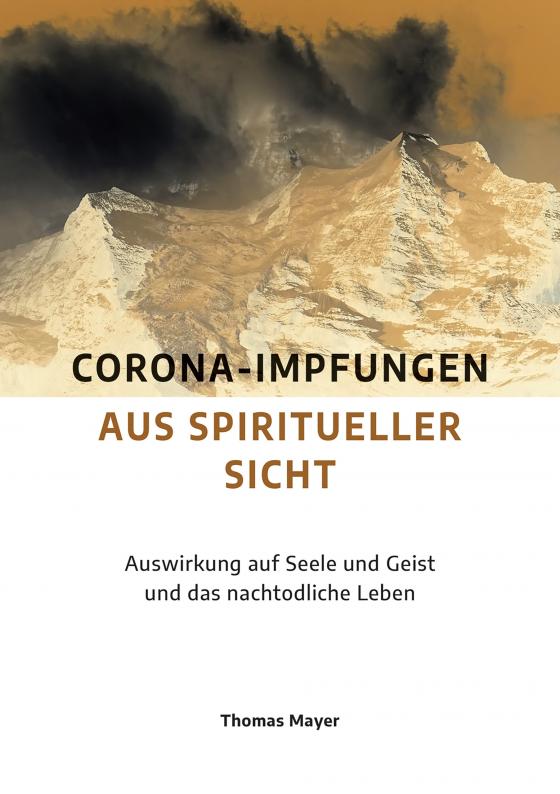 Cover-Bild Corona-Impfungen aus spiritueller Sicht