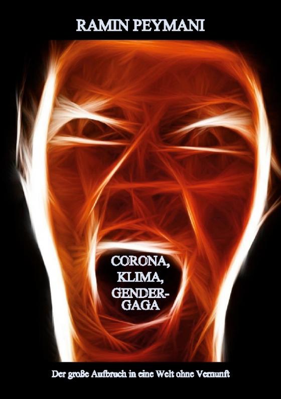 Cover-Bild CORONA, KLIMA, GENDERGAGA