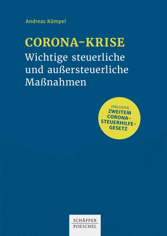 Cover-Bild Corona-Krise - Wichtige steuerliche und außersteuerliche Maßnahmen