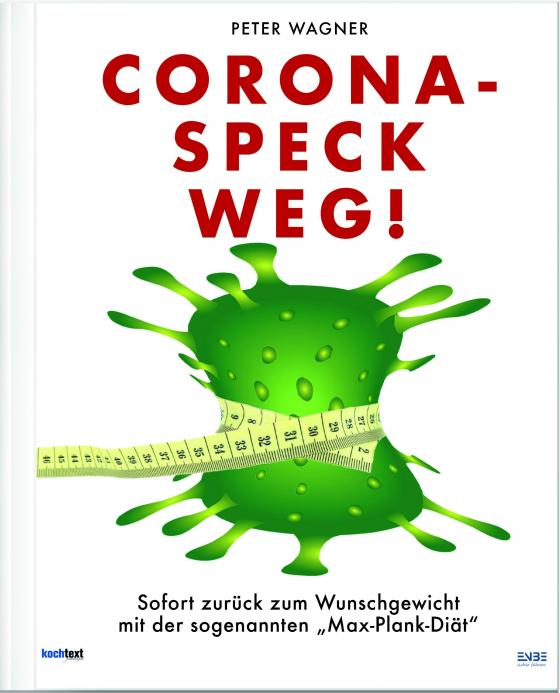 Cover-Bild Corona-Speck Weg!