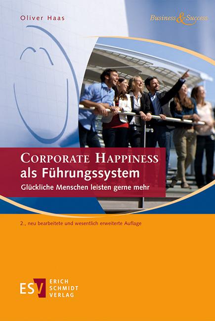 Cover-Bild CORPORATE HAPPINESS als Führungssystem