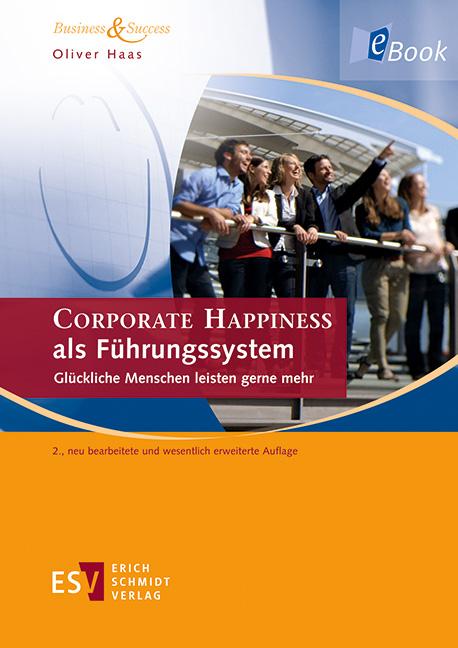 Cover-Bild CORPORATE HAPPINESS als Führungssystem