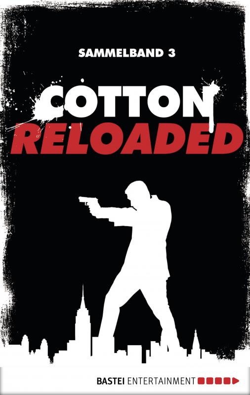 Cover-Bild Cotton Reloaded - Sammelband 03