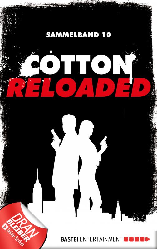 Cover-Bild Cotton Reloaded - Sammelband 10