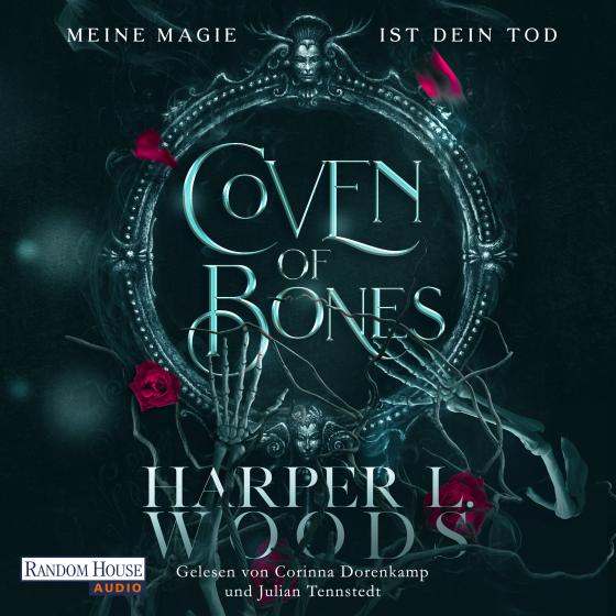 Cover-Bild Coven of Bones - Meine Magie ist dein Tod