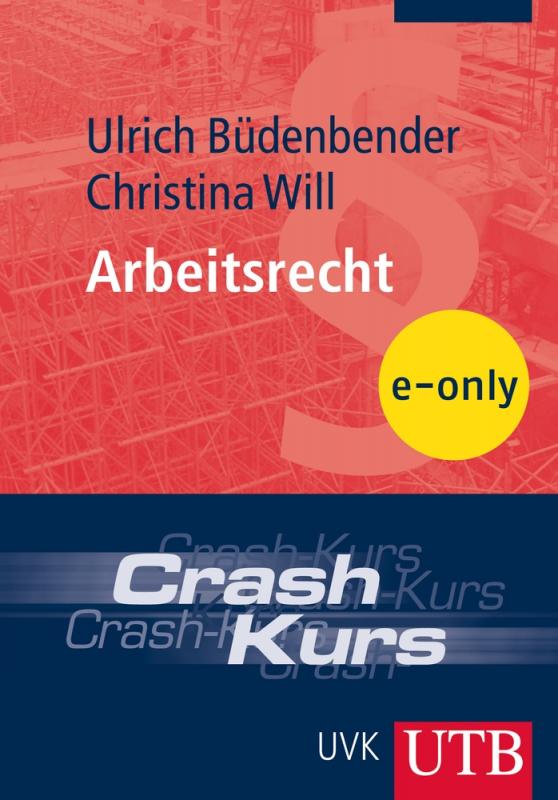 Cover-Bild Crash-Kurs Arbeitsrecht