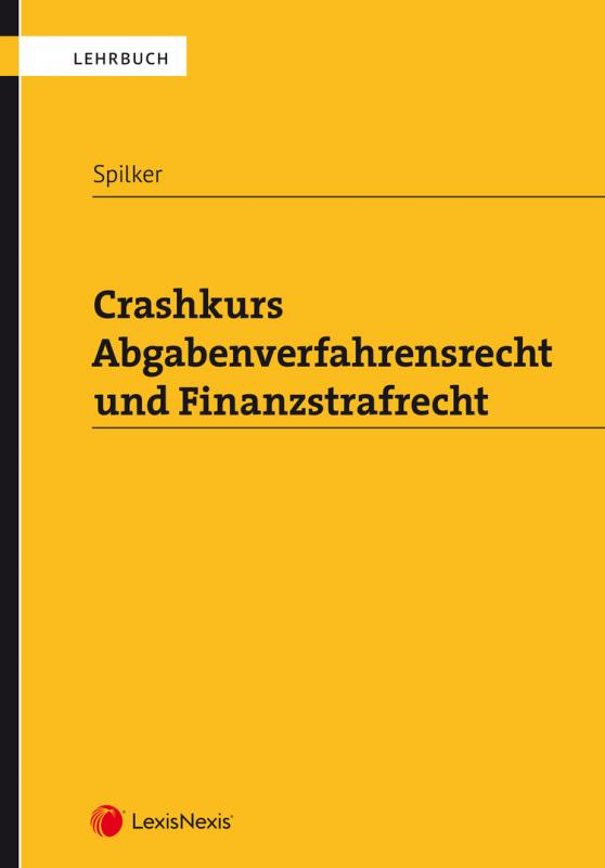 Cover-Bild Crashkurs Abgabenverfahrensrecht und Finanzstrafrecht