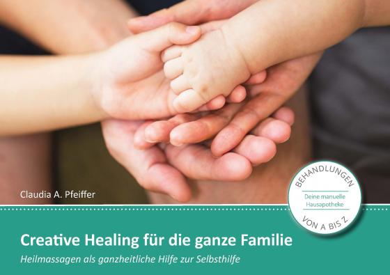 Cover-Bild Creative Healing für die ganze Familie